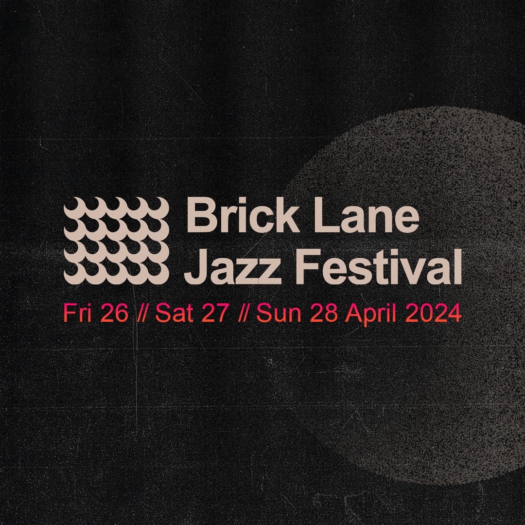 Brick Lane Jazz Festival 2024 CAFÉ 1001